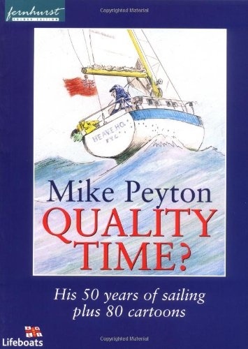 Quality Time: his 50 years of sailing