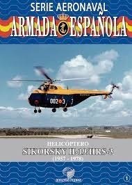 Serie aeronaval española. 01. Helicóptero Sikorsky H-19/HRS-3