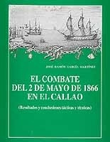 El combate del 2 de mayo de 1866 en El Callao (resultados y conclusiones tácticas y técnicas)