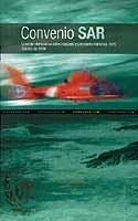 EBOOK Convenio SAR. Convenio internacional sobre búsqueda y salvamento marítimos, 1979. Edición de 2006 "***SOLO EN EBOOK*** e-book:SAR Convention, 2006 Spanish Edition"