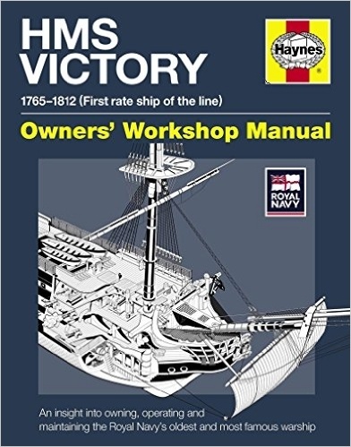 HMS Victory "Owner's Worckshop Manual"