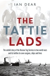 The Tattie Lads "The untold story of the Rescue Tug Service in two world wars and"
