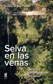 SELVA EN LAS VENAS