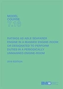 Model Course 7.16: Ratings as Able Seafarer Engine, 2019 Edition