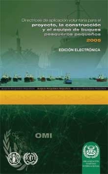 ebook Design Guidelines for Small Fishing Vessels, 2006 Spanish Ed "Directrices de aplicación para el Proyecto de la construcción y"