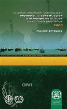 ebook Design Guidelines for Small Fishing Vessels, 2006 English Ed "Directrices de aplicación para el Proyecto de la construcción y"