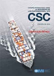 Int'l Convention for Safe Containers (CSC 1972), 2014 Spanish Edition e-book