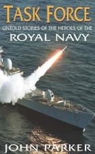 Task force "untold stories of the heroes of the royal navy"