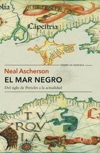 El mar Negro "Del siglo de Pericles a la actualidad"