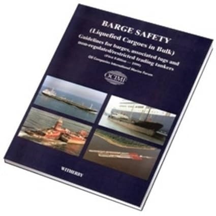 Barge Safety (Liquefied Cargoes in Bulk)