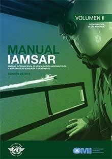 IAMSAR Manual: Volume II, 2019 Edition: Spanish