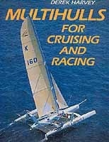 Multihulls for Cruising and Racing