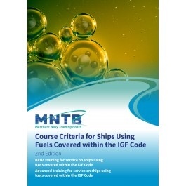 Course Criteria for Ships Using Fuels covered within the IGF Code, 2nd Edition