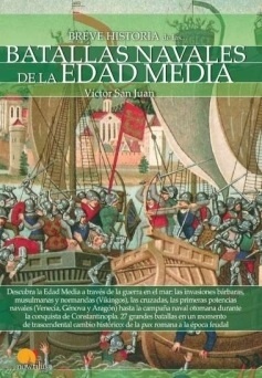 Breve historia de las batallas navales de la Edad Media