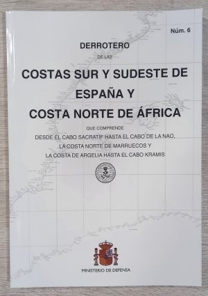 Derrotero 6. 2023 Costa sur y sudeste de España y costa norte de África. (Consulte disponibilidad) -