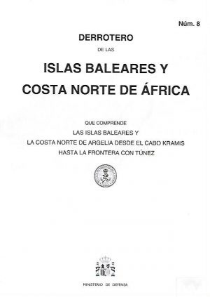 Derrotero 8 2023. Islas Baleares y costa norte de Africa