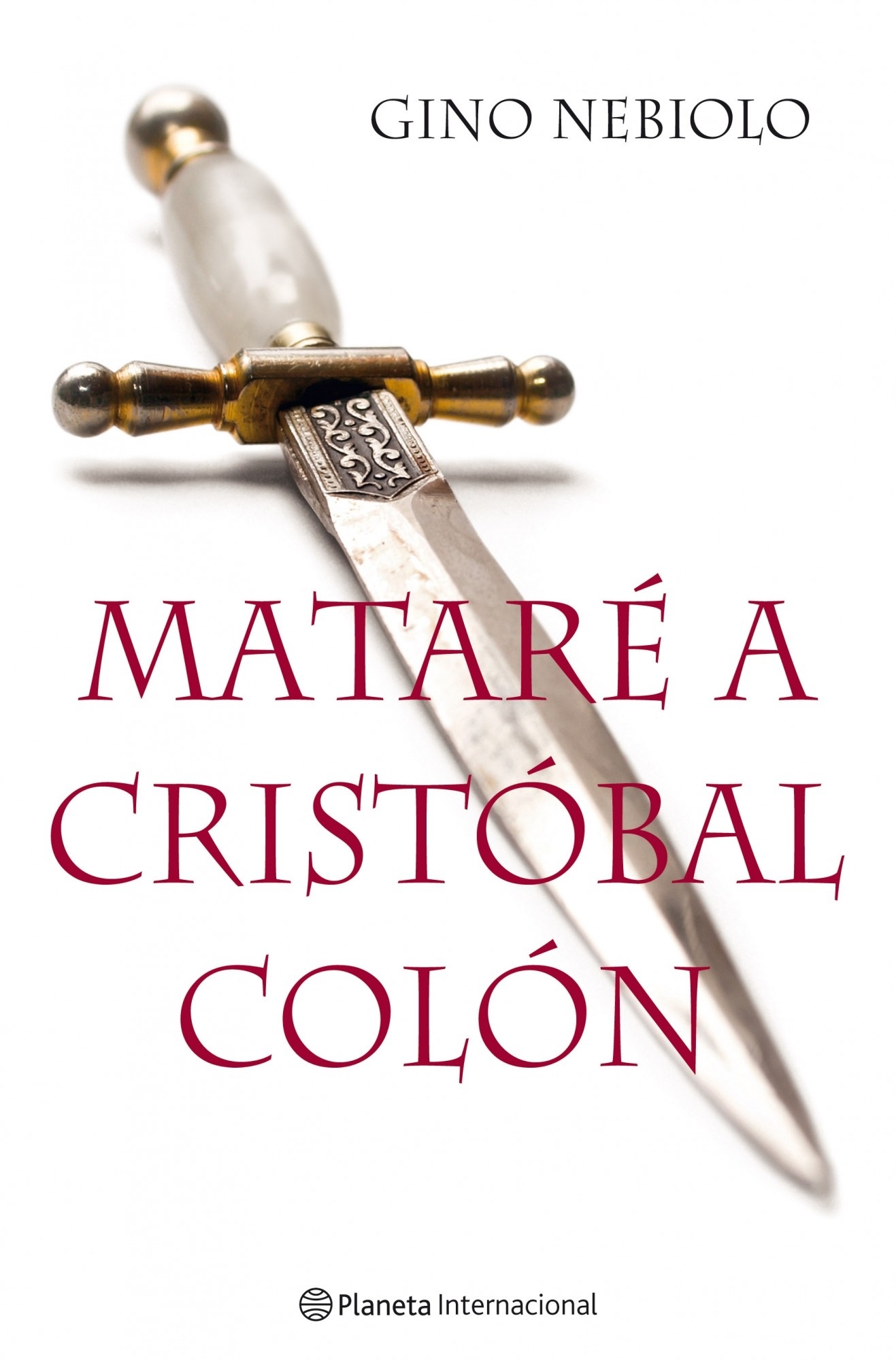 Mataré a Cristóbal Colón