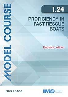 e-reader: Model course 1.24 Proficiency in fast rescue boats, 2024 Edition
