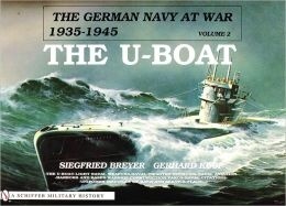 The german navy at war 1935-1945 Vol.2 "the U-Boat"