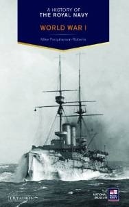 A history of Royal Navy. World War I