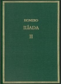 Ilíada. Vol II: Cantos IV-IX