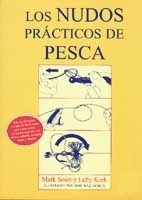 Los nudos prácticos de pesca