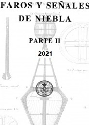 FAROS Y SEÑALES DE NIEBLA. PARTE II 2021 (Consulte disponibilidad) "En reimpresión. Consulte disponibilidad y plazo de entrega."