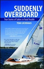 Suddenly overboard "true stories of sailors in fatal trouble"