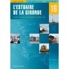 Waterways Guide n  16 - Estuaire de la Gironde