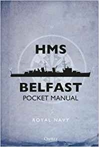 HMS Belfast Pocket Manual