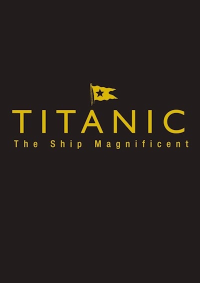 Titanic the Ship Magnificent - Slipcase