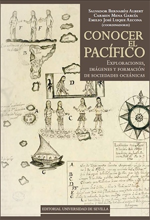 Conocer el Pacífico. "Exploraciones, imágenes y formación de sociedades oceánicas"