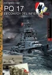 PQ17 "El convoy del infierno"