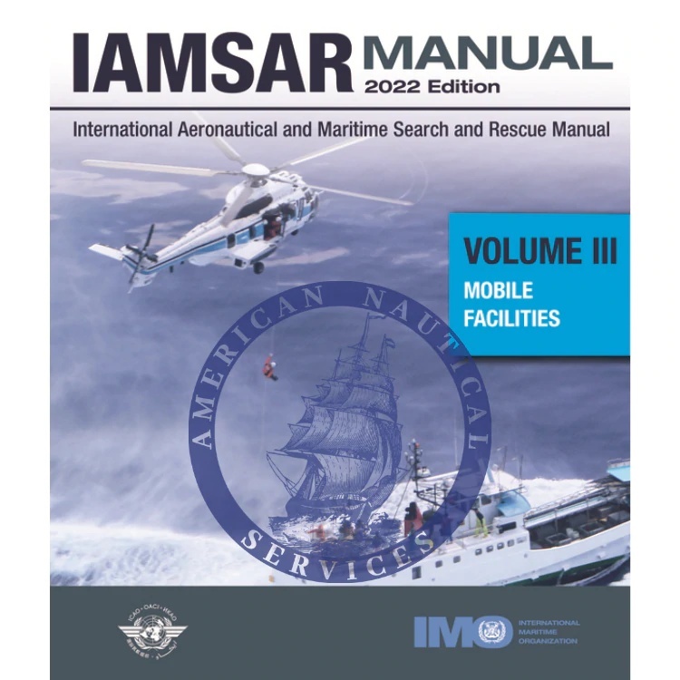 IAMSAR Manual Volume III 2022 edition  IK962E