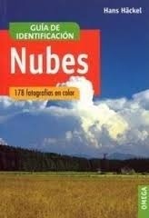 Nubes. Guía de identificación "178 fotografías a color"