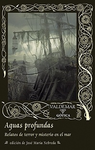 Aguas profundas "Relatos de terror y misterio en el mar"
