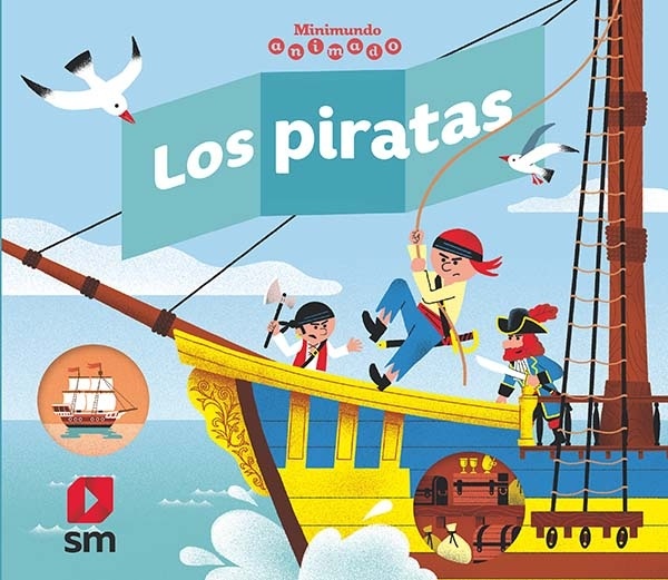 Los piratas. Minimundo anumado