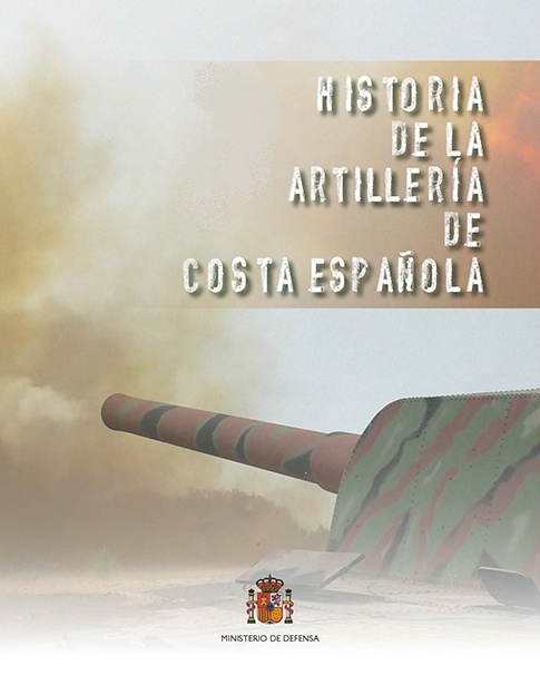 Historia de la artillería de costa española