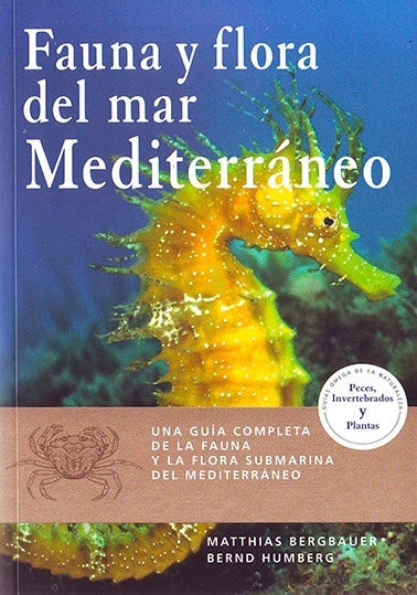 FAUNA Y FLORA DEL MAR MEDITERRANEO