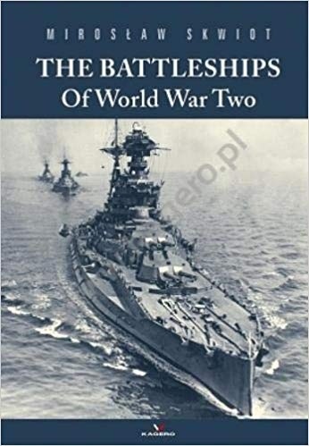 Battleships of World War II. Vol 1