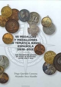 55 medallas y medallones de temática naval española (1836-2006)