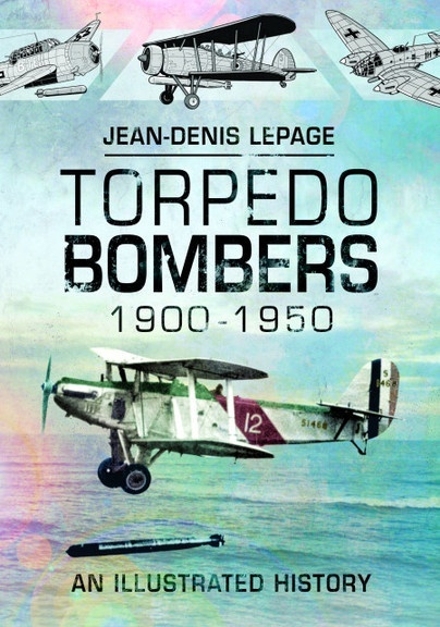 Torpedo Bombers 1900-1950