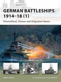 German Battleships 1914 18 (1) "Deutschland, Nassau and Helgoland classes"