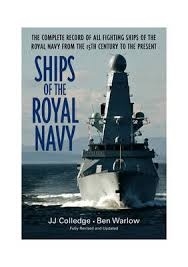 Ships of the Royal Navy "the complete record of all fighting ships of the Royal Navy from"