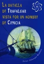 La batalla de Trafalgar vista por un hombre de ciencia