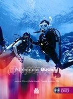 Atrévete a bucear (libro + dvd)