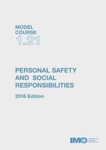 Model Course 1.21 e-book : Personal Safety & Social Responsibilities, 2016 Edition