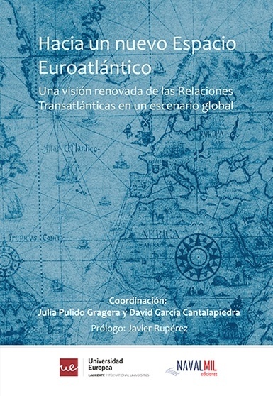 Hacia un nuevo espacio Euroatlántico "una visión renovada de las relaciones transatlánticas en un esce"