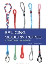 Splicing Modern Ropes "A Practical Handbook."