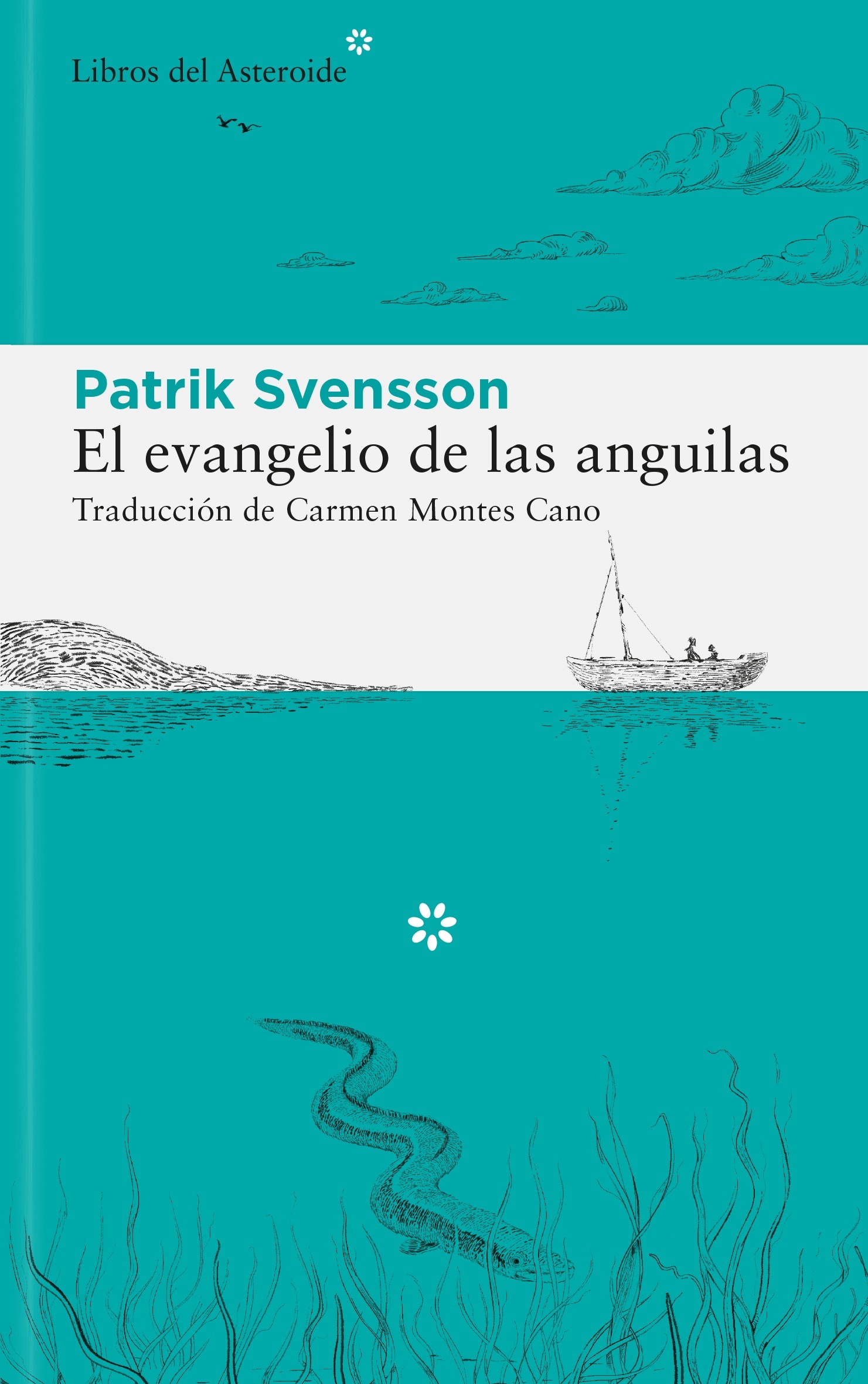 El evangelio de las anguilas